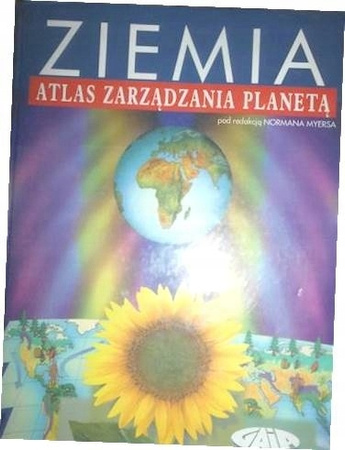 Ziemia atlas zarządzania planetą Norman Myers