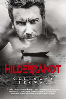 Czerwony szkwał Tomasz Hildebrandt