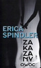 Zakazany owoc Erica Spindler