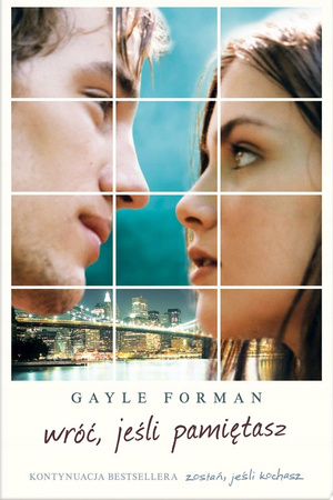 Wróć, jeśli pamiętasz Gayle Forman
