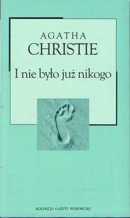 I nie było już nikogo Agatha Christie