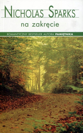 Na zakręcie / Pocket Nicholas Sparks