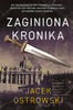 Zaginiona kronika Jacek Ostrowski