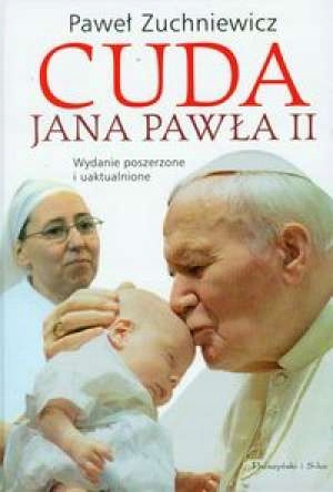 Cuda Jana Pawla II