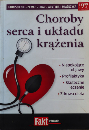 Choroby serca i układu krążenia Magdalena Patryas