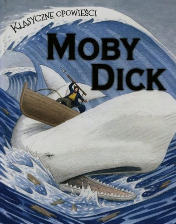 Klasyczne opowieści. Mody Dick Sasha Morton