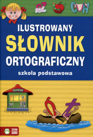 Ilustrowany słownik ortograficzny