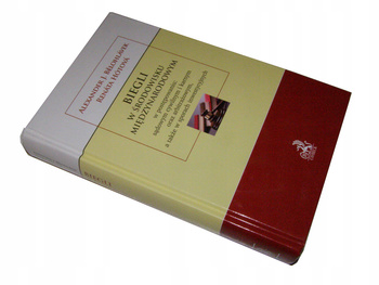 Biegli w środowisku międzynarodowym w postępowaniu: sądowym cywilnym i