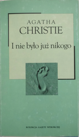 I nie było już nikogo Agatha Christie