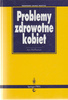 PROBLEMY ZDROWOTNE KOBIET Ann McPherson
