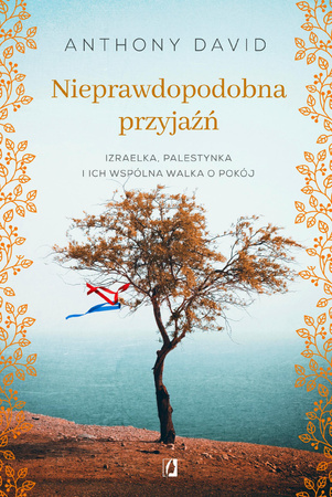 Nieprawdopodobna przyjaźń Anthony David