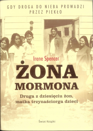 Żona mormona Irene Spencer