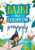 Przygody. Bajki dla chłopców