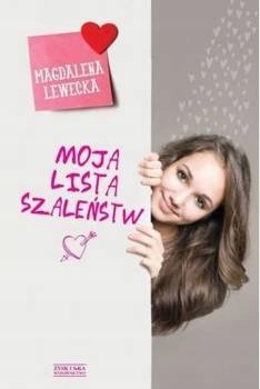 Moja lista szaleństw Magdalena Lewecka