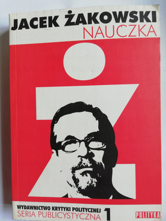 Nauczka Jacek Żakowski