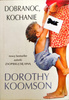 Dobranoc, kochanie Dorothy Koomson