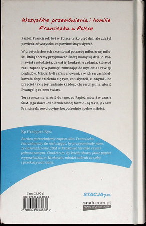 Między kanapą a odwagą. Wszystko, co powiedział papież podczas Światowych
