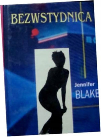 Bezwstydnica Jennifer Blake