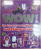 WOW! Ilustrowana encyklopedia ludzkiego ciała Richard Walker