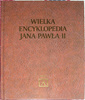 WIELKA ENCYKLOPEDIA JANA PAWŁA 2 GRZEGORZ POLAK