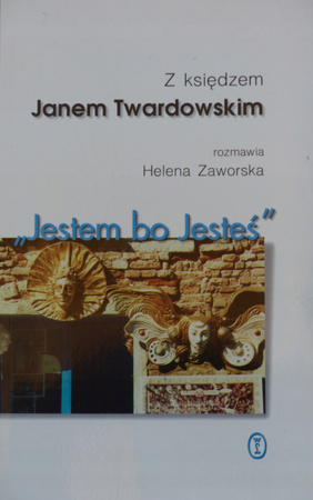 JESTEM BO JESTES Z