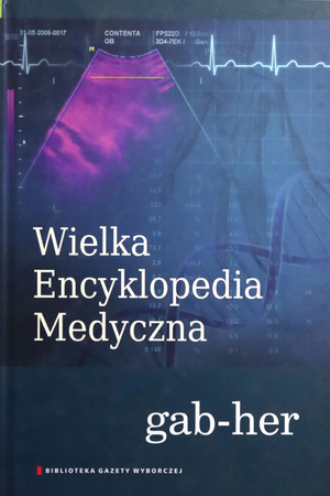 WIELKA ENCYKLOPEDIA MEDYCZNA TOM 7 GAB-HER Praca zbiorowa