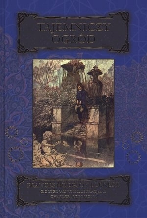 Tajemniczy ogród Frances Hodgson Burnett