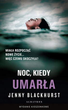 Noc, kiedy umarła Jenny Blackhurst