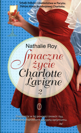 Smaczne życie Charlotte Lavigne. Tom 2