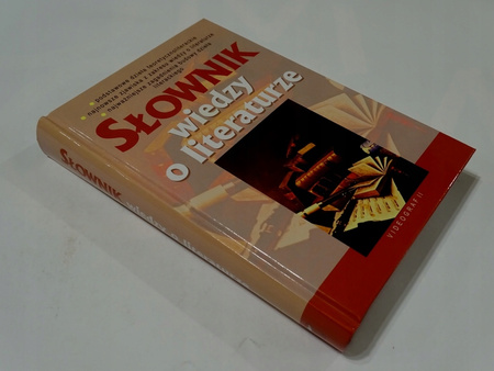 Słownik wiedzy o literaturze Praca zbiorowa