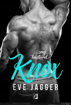 KSIĄŻKA SEXY BASTARD KNOX EVE JAGGER