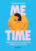 Me time Jessica Sanders