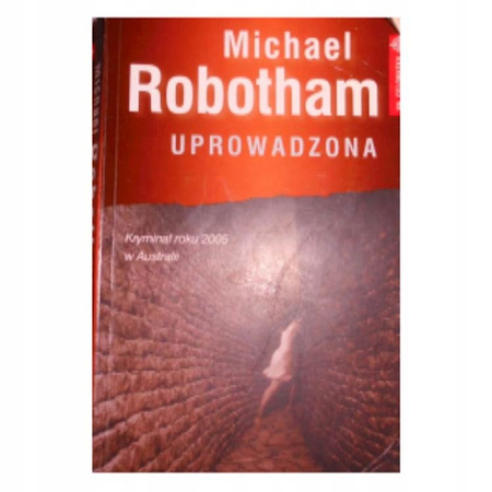Uprowadzona Michael Robotham