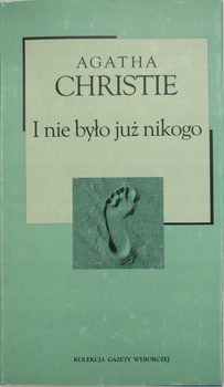 I nie było już nikogo Agatha Christie
