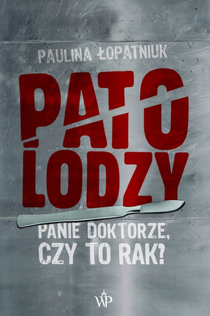 Patolodzy Paulina Łopatniuk