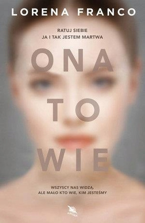 Ona to wie Lorena Franco