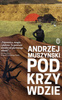 Podkrzywdzie Andrzej Muszyński