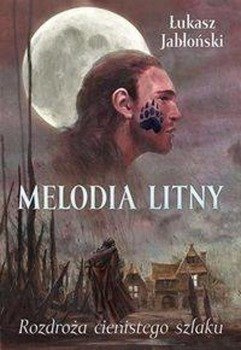 Melodia Litny Łukasz Jabłoński