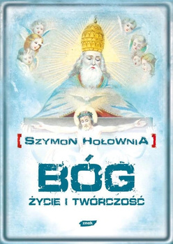 Bóg Życie i twórczość Szymon Hołownia
