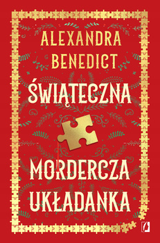 Świąteczna mordercza układanka Alexandra Benedict