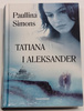 Tatiana i Aleksander Paullina Simons