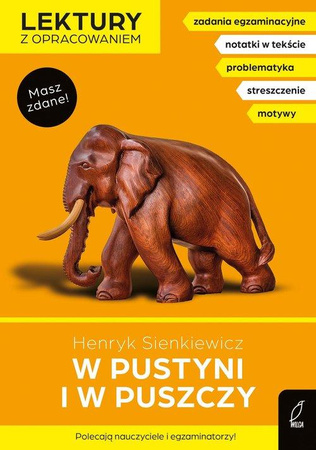 W pustyni i w puszczy. Lektury z opracowaniem Henryk Sienkiewicz