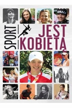 Sport jest kobietą Wojciech Zieliński