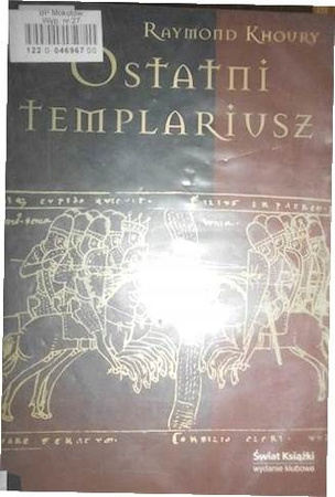 Ostatni templariusz Raymond Khovry