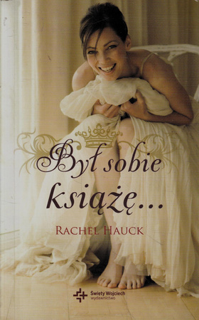 Był sobie książę... Rachel Hauck