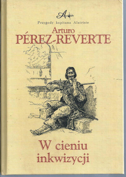 W cieniu inkwizycji Arturo Perez Reverte