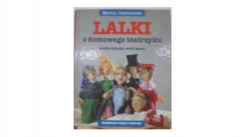 Lalki z domowego teatrzyku Marion Dawidowski