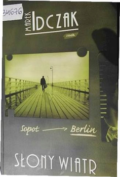 Słony wiatr Marek Idczak