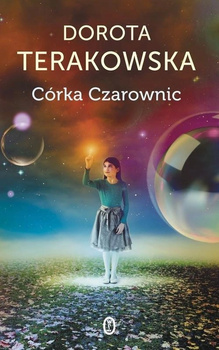 Córka Czarownic Dorota Terakowska
