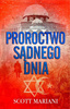 Proroctwo Sądnego Dnia Scott Mariani